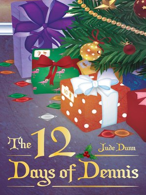 cover image of The 12 Days of Dennis
